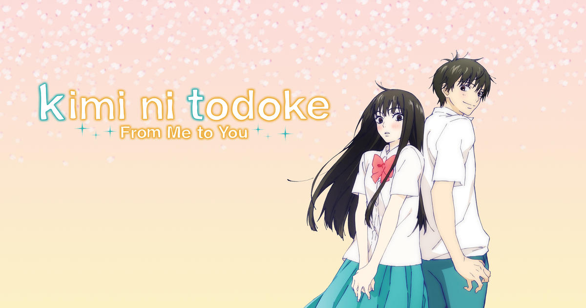 Watch Kimi Ni Todoke: From Me to You Streaming Online | Hulu (Free Trial)